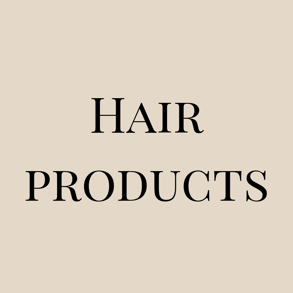 Hair Products